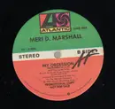 12'' - Meri D. Marshall - My Obsession