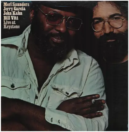 Merl Saunders , Jerry Garcia , John Kahn , Bill Vitt - Live At Keystone
