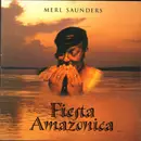 CD - Merl Saunders - Fiesta Amazonica