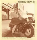 CD-Box - Merle Travis - Guitar Rags And A Too Fast Past - Hardcover Box + Book