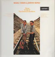 Merle Travis & Johnny Bond - Great Songs of the Delmore Brothers