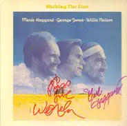Merle Haggard • George Jones • Willie Nelson - Walking The Line