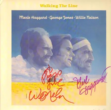 Merle Haggard • George Jones • Willie Nelson - Walking The Line