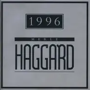 Merle Haggard - 1996