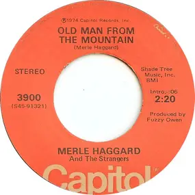 Merle Haggard - Old Man From The Mountain / Holding Things Together