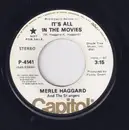 7inch Vinyl Single - Merle Haggard And The Strangers - It's All In The Movies
