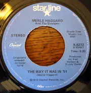 Merle Haggard And The Strangers - Silver Wings / The Way It Was In '51