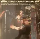 LP - Merle Haggard And The Strangers - Someday We'll Look Back