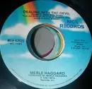 7inch Vinyl Single - Merle Haggard - Dealing With The Devil