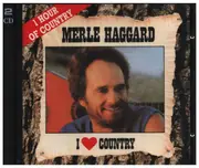 Double CD - Merle Haggard - I Love Country / Same Train - A Different Time (A Tribute To Jimmie Rodgers)