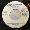 7inch Vinyl Single - Merle Haggard / Leona Williams - I'm Gettin' High / The Bull And The Beaver