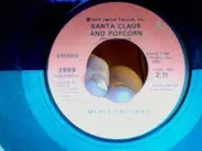 Merle Haggard - Santa Claus And Popcorn