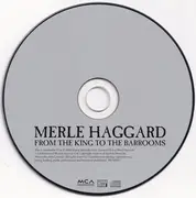 CD - Merle Haggard - From The King To The Barrooms