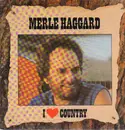 LP - Merle Haggard - I ♥ Country