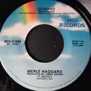 7inch Vinyl Single - Merle Haggard - Leonard - Gloversville Pressing