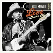 Merle Haggard - Live From Austin TX