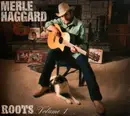 CD - Merle Haggard - Roots Volume 1