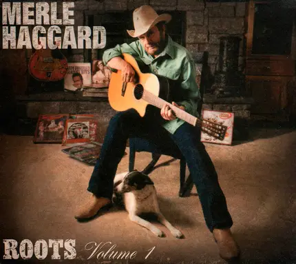 Merle Haggard - Roots Volume 1