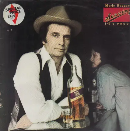 Merle Haggard - Serving 190 Proof