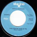 7inch Vinyl Single - Merle Haggard - The Fightin' Side Of Me / Today I Started Loving You Again