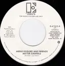 7inch Vinyl Single - Merle Kilgore & Friends / Merle Kilgore - Mister Garfield / I'm A One Woman Man