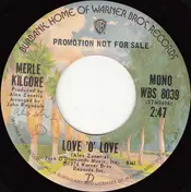 Merle Kilgore - Love 'O' Love