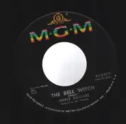 Merle Kilgore - The Bell Witch / Slow Hard Way