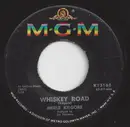 7inch Vinyl Single - Merle Kilgore - Whiskey Road / Five Miles Down The Road