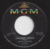 Merle Kilgore - Whiskey Road / Five Miles Down The Road
