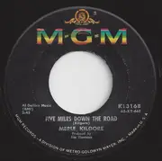7inch Vinyl Single - Merle Kilgore - Whiskey Road / Five Miles Down The Road