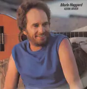 LP - Merle Haggard - Kern River