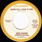 7'' - Merle Haggard - My Own Kind Of Hat / Heaven Was A Drink Of Wine