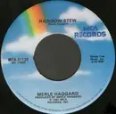 7'' - Merle Haggard - Rainbow Stew