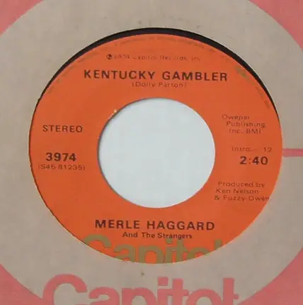 Merle Haggard And The Strangers - Kentucky Gambler