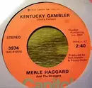 7'' - Merle Haggard And The Strangers - Kentucky Gambler