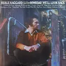 LP - Merle Haggard And The Strangers - Someday We'll Look Back