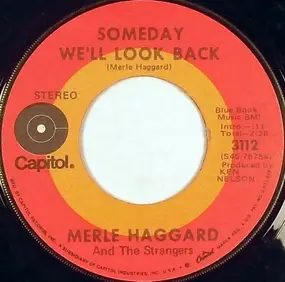 Merle Haggard - Someday We'll Look Back