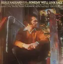 LP - Merle Haggard And The Strangers - Someday We'll Look Back