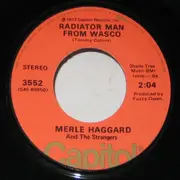7'' - Merle Haggard And The Strangers - The Emptiest Arms In The World / Radiator Man From Wasco