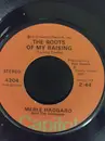 7'' - Merle Haggard And The Strangers - The Roots Of My Raising / The Way It Was In '51