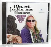 Merrell Fankhauser - Visitor From 2000 AD