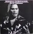LP - Merrell Fankhauser - Doctor Fankhauser - WHITE VINYL