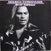 LP - Merrell Fankhauser - Doctor Fankhauser - WHITE VINYL