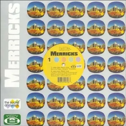 Merricks - Sound Of Munich Remixes 1