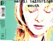 CD Single - Merril Bainbridge - Mouth