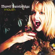 CD Single - Merril Bainbridge - Mouth