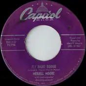 Merrill Moore - Fly Right Boogie / Nola