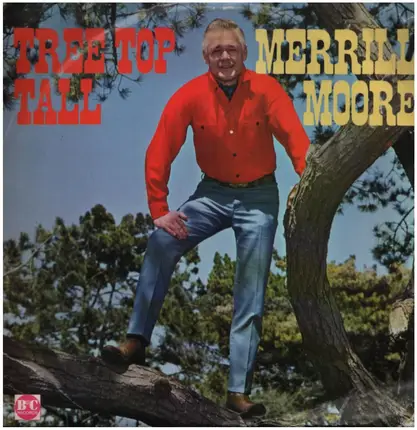 Merrill Moore - Tree Top Tall