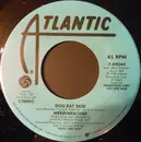7inch Vinyl Single - MerriWeather - Dog Eat Dog