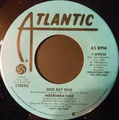 Merriweather - Dog Eat Dog